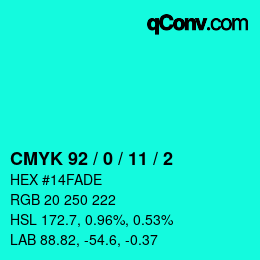 カラーコード: CMYK 92 / 0 / 11 / 2 | qconv.com