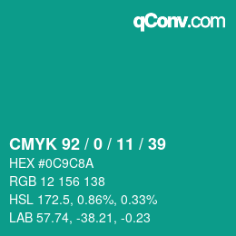 カラーコード: CMYK 92 / 0 / 11 / 39 | qconv.com