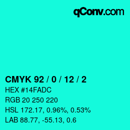 カラーコード: CMYK 92 / 0 / 12 / 2 | qconv.com