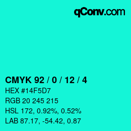 カラーコード: CMYK 92 / 0 / 12 / 4 | qconv.com