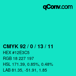 Color code: CMYK 92 / 0 / 13 / 11 | qconv.com