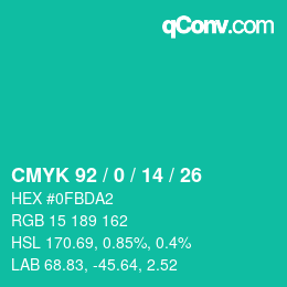 カラーコード: CMYK 92 / 0 / 14 / 26 | qconv.com