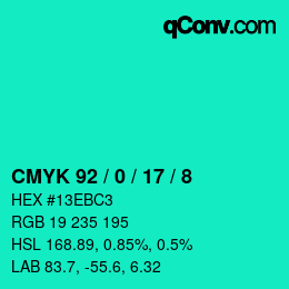 カラーコード: CMYK 92 / 0 / 17 / 8 | qconv.com