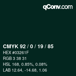 カラーコード: CMYK 92 / 0 / 19 / 85 | qconv.com