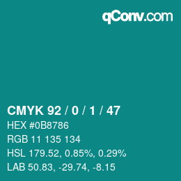 カラーコード: CMYK 92 / 0 / 1 / 47 | qconv.com