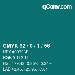 カラーコード: CMYK 92 / 0 / 1 / 56 | qconv.com
