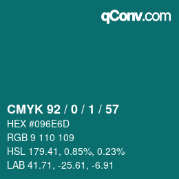 カラーコード: CMYK 92 / 0 / 1 / 57 | qconv.com