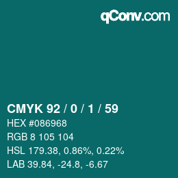 カラーコード: CMYK 92 / 0 / 1 / 59 | qconv.com