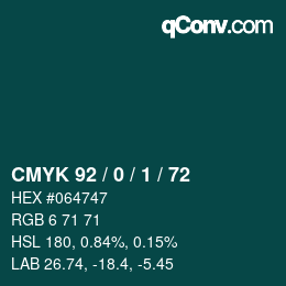 カラーコード: CMYK 92 / 0 / 1 / 72 | qconv.com