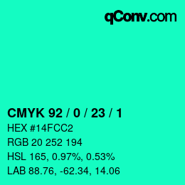 カラーコード: CMYK 92 / 0 / 23 / 1 | qconv.com