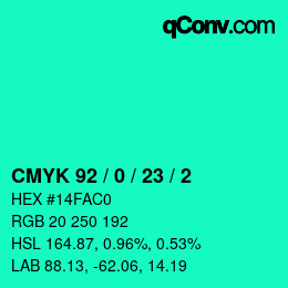 カラーコード: CMYK 92 / 0 / 23 / 2 | qconv.com