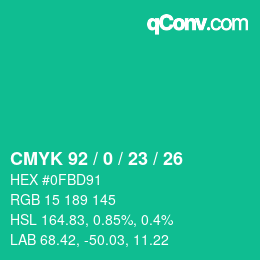 Color code: CMYK 92 / 0 / 23 / 26 | qconv.com