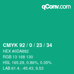 カラーコード: CMYK 92 / 0 / 23 / 34 | qconv.com