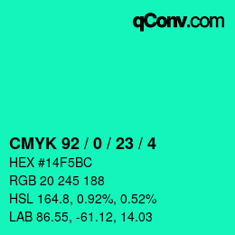カラーコード: CMYK 92 / 0 / 23 / 4 | qconv.com