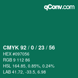 カラーコード: CMYK 92 / 0 / 23 / 56 | qconv.com