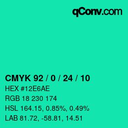 カラーコード: CMYK 92 / 0 / 24 / 10 | qconv.com