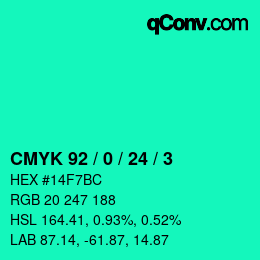 カラーコード: CMYK 92 / 0 / 24 / 3 | qconv.com