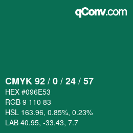 カラーコード: CMYK 92 / 0 / 24 / 57 | qconv.com