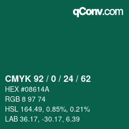 カラーコード: CMYK 92 / 0 / 24 / 62 | qconv.com