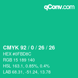 カラーコード: CMYK 92 / 0 / 26 / 26 | qconv.com