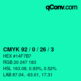 カラーコード: CMYK 92 / 0 / 26 / 3 | qconv.com