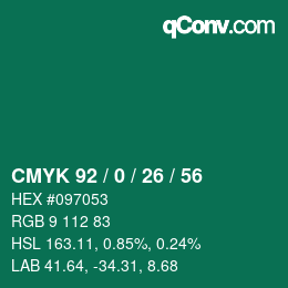 カラーコード: CMYK 92 / 0 / 26 / 56 | qconv.com