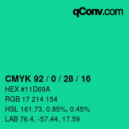 カラーコード: CMYK 92 / 0 / 28 / 16 | qconv.com