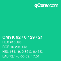 Color code: CMYK 92 / 0 / 29 / 21 | qconv.com