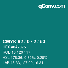 カラーコード: CMYK 92 / 0 / 2 / 53 | qconv.com
