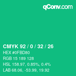 カラーコード: CMYK 92 / 0 / 32 / 26 | qconv.com