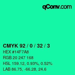カラーコード: CMYK 92 / 0 / 32 / 3 | qconv.com