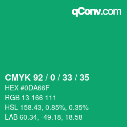 カラーコード: CMYK 92 / 0 / 33 / 35 | qconv.com