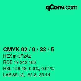 カラーコード: CMYK 92 / 0 / 33 / 5 | qconv.com