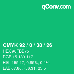 カラーコード: CMYK 92 / 0 / 38 / 26 | qconv.com