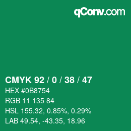 Color code: CMYK 92 / 0 / 38 / 47 | qconv.com