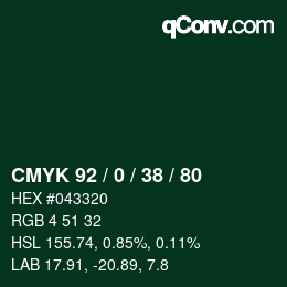 カラーコード: CMYK 92 / 0 / 38 / 80 | qconv.com