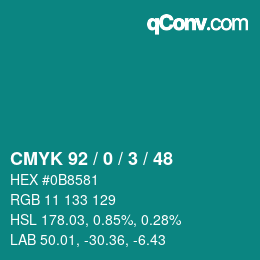 カラーコード: CMYK 92 / 0 / 3 / 48 | qconv.com