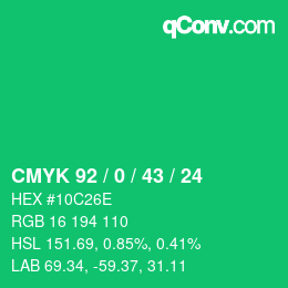 カラーコード: CMYK 92 / 0 / 43 / 24 | qconv.com