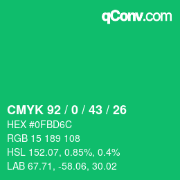 カラーコード: CMYK 92 / 0 / 43 / 26 | qconv.com