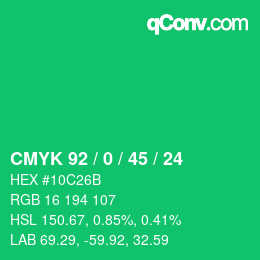 カラーコード: CMYK 92 / 0 / 45 / 24 | qconv.com
