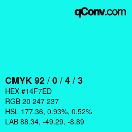 カラーコード: CMYK 92 / 0 / 4 / 3 | qconv.com