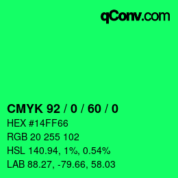 カラーコード: CMYK 92 / 0 / 60 / 0 | qconv.com