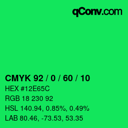 カラーコード: CMYK 92 / 0 / 60 / 10 | qconv.com