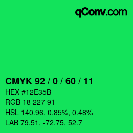 カラーコード: CMYK 92 / 0 / 60 / 11 | qconv.com
