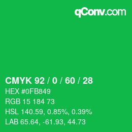 カラーコード: CMYK 92 / 0 / 60 / 28 | qconv.com