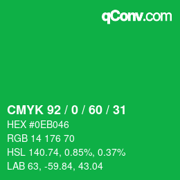 カラーコード: CMYK 92 / 0 / 60 / 31 | qconv.com