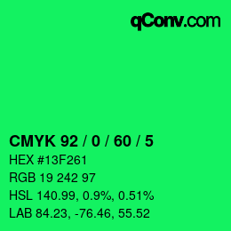 カラーコード: CMYK 92 / 0 / 60 / 5 | qconv.com