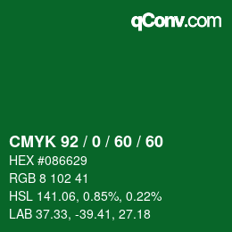 Color code: CMYK 92 / 0 / 60 / 60 | qconv.com