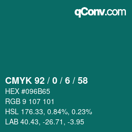 カラーコード: CMYK 92 / 0 / 6 / 58 | qconv.com