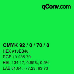 カラーコード: CMYK 92 / 0 / 70 / 8 | qconv.com